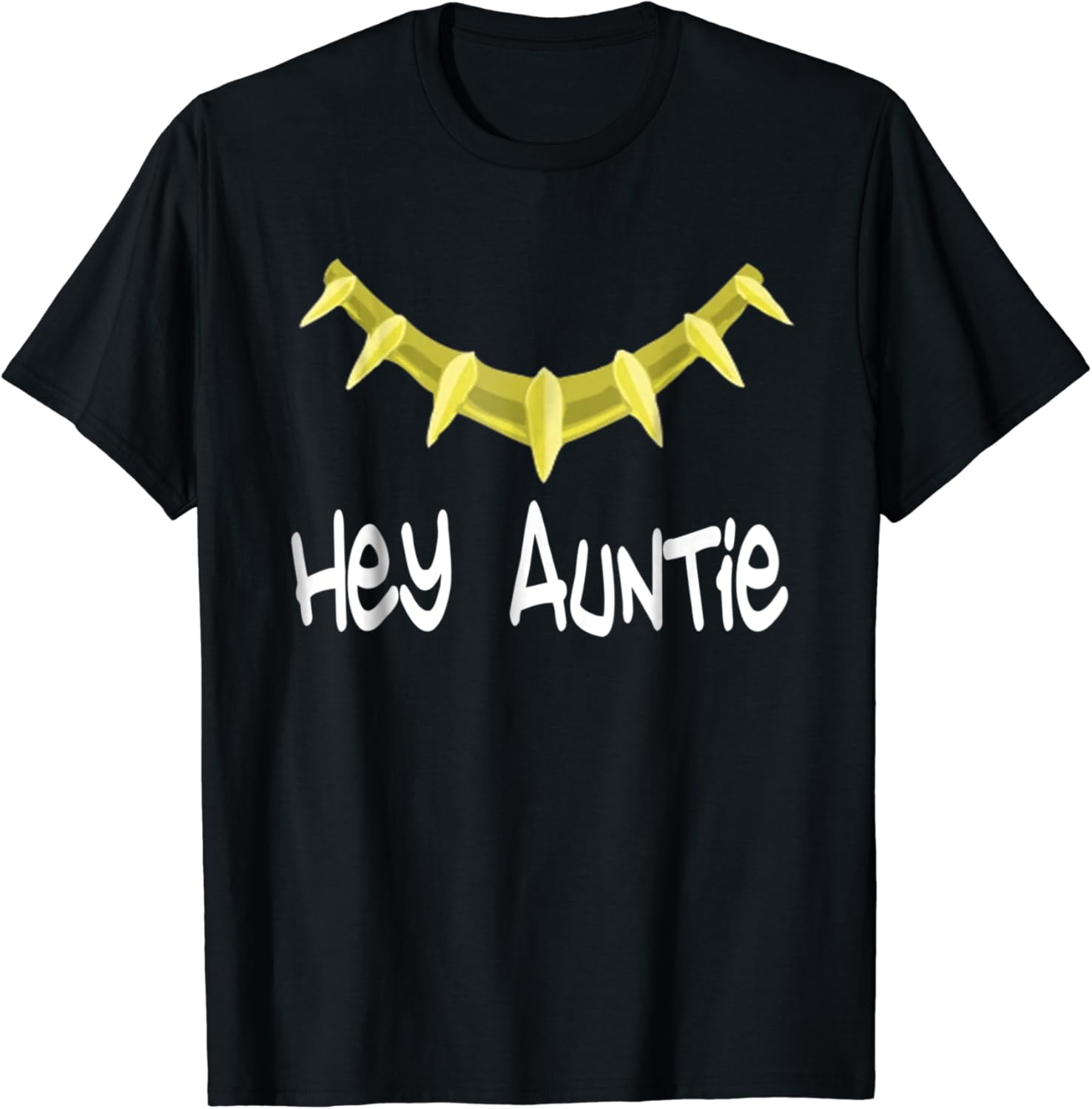 Hey Auntie TShirt Hey Auntie Novelty TShirt Clothing